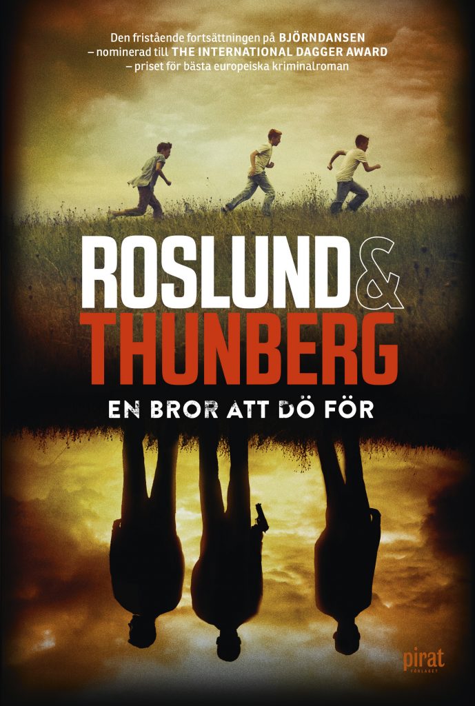 Roslund & Thunberg: En bror att dö för (inbunden 2017)